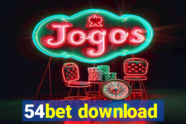 54bet download